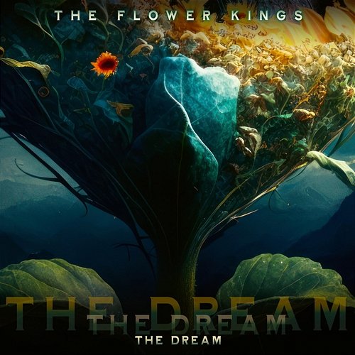 The Dream The Flower Kings