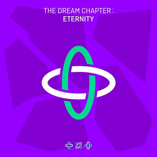 The Dream Chapter: ETERNITY TOMORROW X TOGETHER