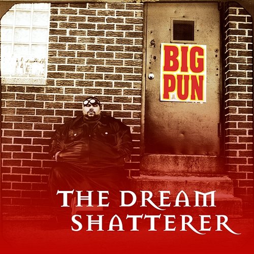 The Dream Shatterer EP Big Pun