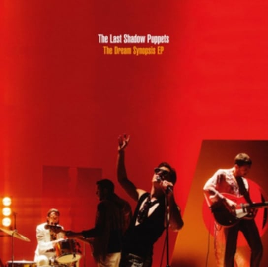 The Dream Synopsis The Last Shadow Puppets
