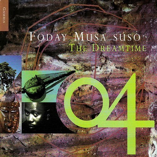 The Dreamtime Foday Musa Suso