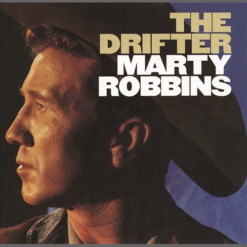 The Drifter Marty Robbins