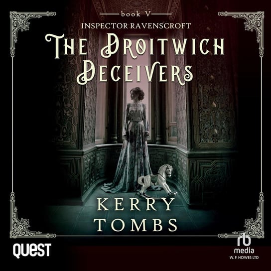 The Droitwich Deceivers Kerry Tombs