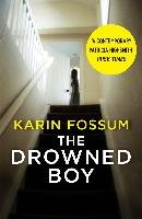 The Drowned Boy Fossum Karin