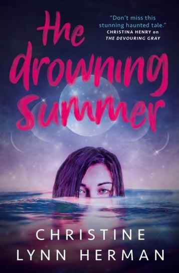 The Drowning Summer Herman Christine Lynn