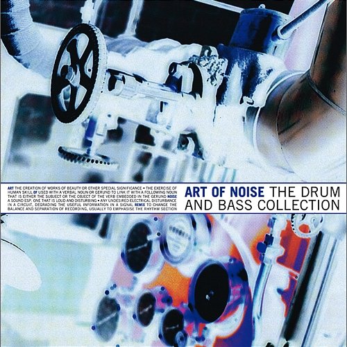 The Drum and Bass Collection Art Of Noise