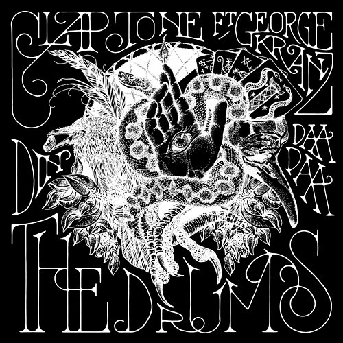 The Drums (Din Daa Daa) (Remixes) Claptone feat. George Kranz