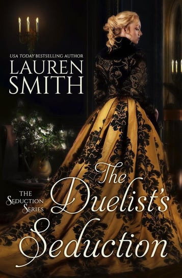 The Duelist’s Seduction Lauren Smith