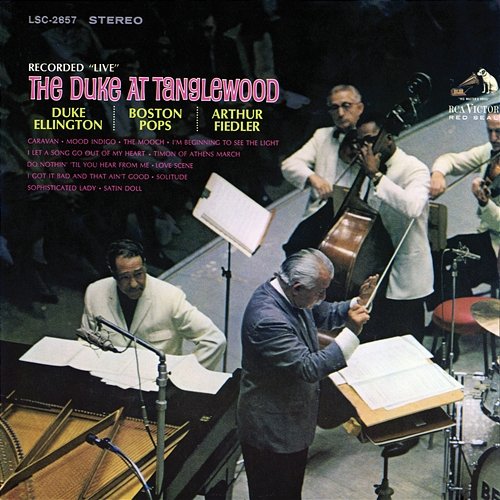 The Duke at Tanglewood Duke Ellington
