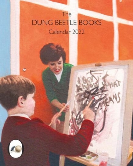 The Dung Beetle Books Calendar 2022 Elia Miriam