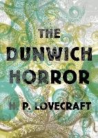 The Dunwich Horror Lovecraft H. P.