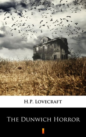 The Dunwich Horror - ebook epub Lovecraft Howard Phillips