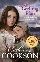 The Dwelling Place Cookson Catherine