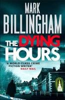 The Dying Hours Billingham Mark