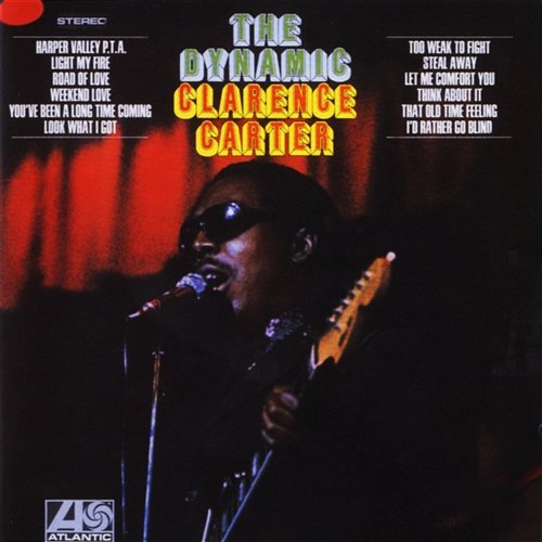 The Dynamic Clarence Carter Clarence Carter