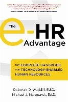 The e-HR Advantage Waddill Deborah D., Marquardt Michael J.