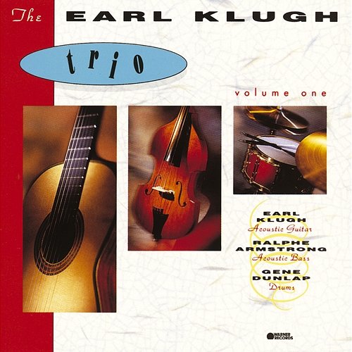 The Earl Klugh Trio Volume One Earl Klugh