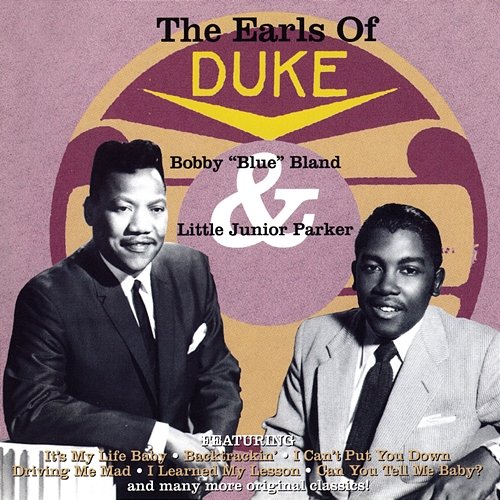 The Earls Of Duke Bobby "Blue" Bland & Little Junior Parker