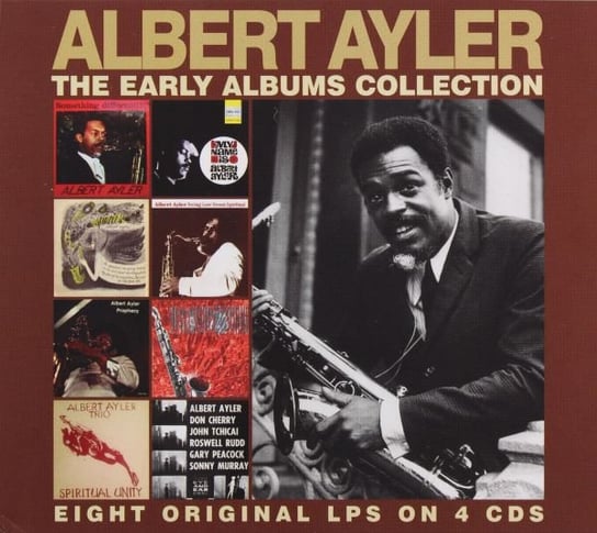 The Early Albums Collection Albert Ayler