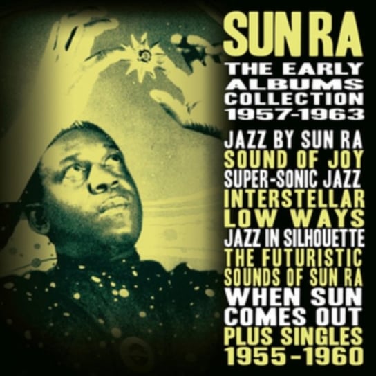 The Early Albums Collection Sun Ra