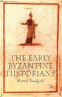 The Early Byzantine Historians Treadgold W.
