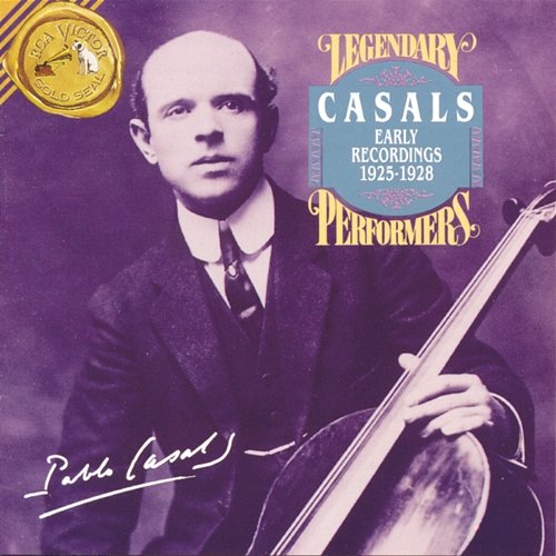 The Early Recordings 1925-1928 Pablo Casals