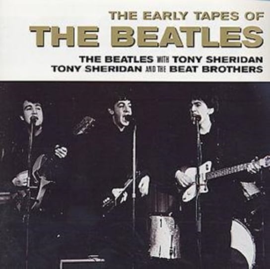 The Early Tapes.Of The Beatles The Beatles
