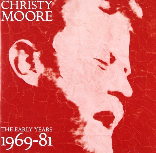 The Early Years: 1969-1981 Moore Christy