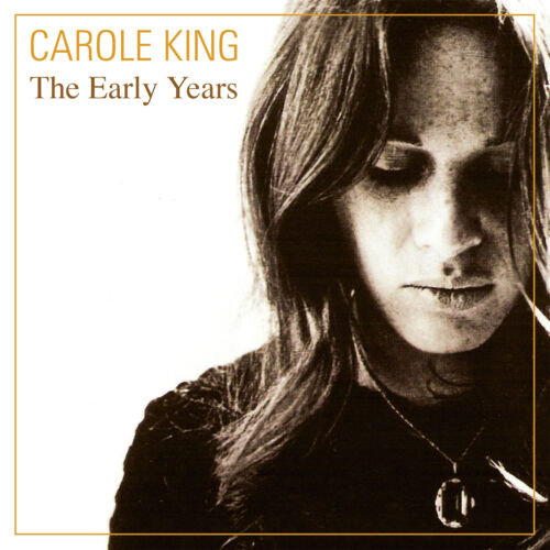 The Early Years King Carole