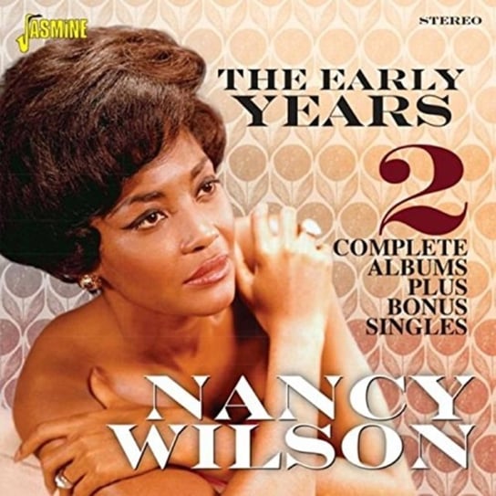 The Early Years Nancy Wilson