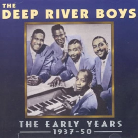 The Early Years The Deep River Boys