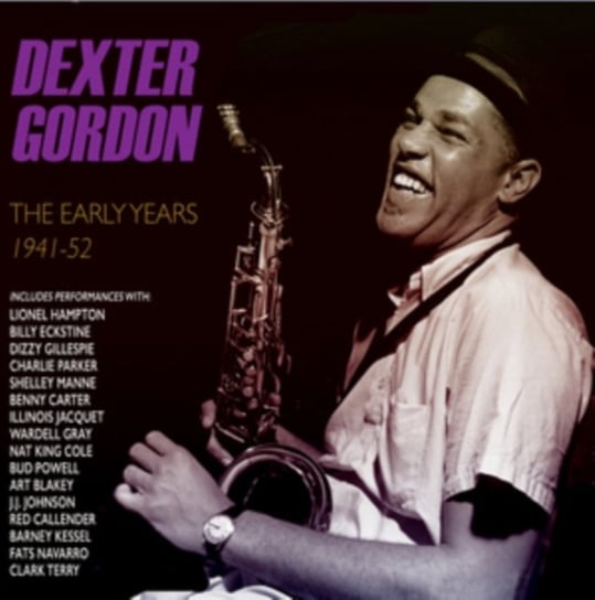 The Early Years Dexter Gordon