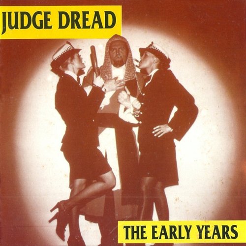 The Early Years / Live and Lewd! Judge Dread