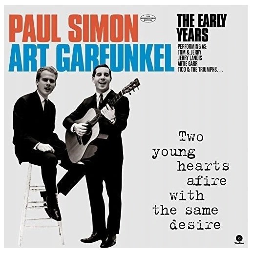 The Early Years/Two Young Hearts Afire With The Same Desire, płyta winylowa Simon & Garfunkel
