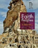 The Earth and Its Peoples: A Global History, Volume I Bulliet Richard, Crossley Pamela, Headrick Daniel