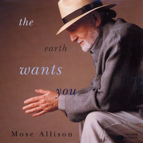 The Earth Wants You Mose Allison