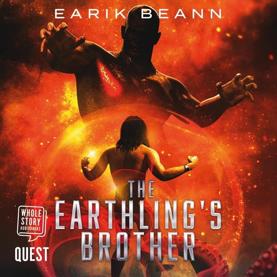 The Earthling's Brother - audiobook Earik Beann