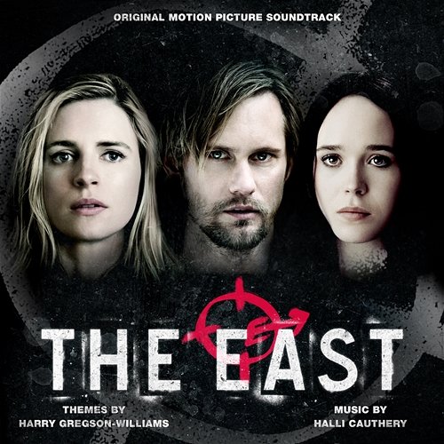 The East Harry Gregson-Williams, Halli Cauthery