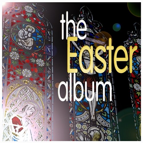 The Easter Album Various Artists