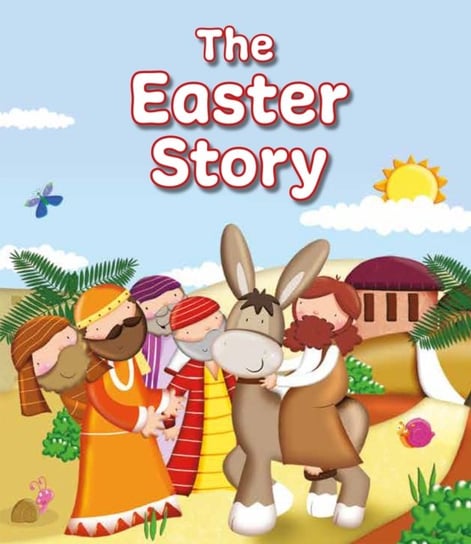 The Easter Story Karen Williamson