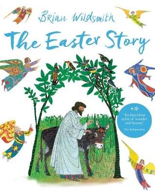 The Easter Story Wildsmith Brian