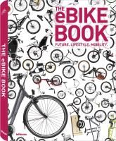 The eBike Book Schulz Marisa, Schroder Juliane, Neupert Hannes