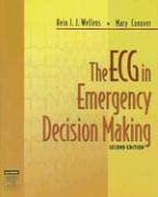 The ECC in Emergency Decision Making Wellens Hein J. J., Conover Mary Boudreau