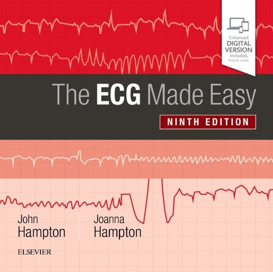 The ECG Made Easy John Hampton, Joanna Hampton
