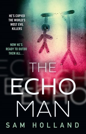 The Echo Man Holland Sam