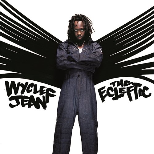 The Ecleftic -2 Sides II A Book Wyclef Jean