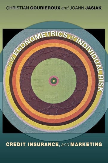 The Econometrics of Individual Risk Gourieroux Christian