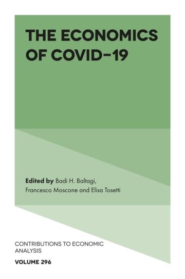 The Economics of COVID-19 Opracowanie zbiorowe