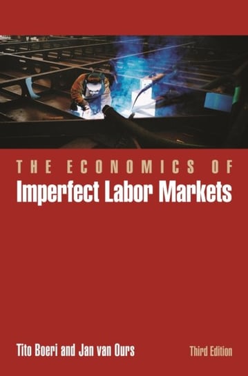 The Economics of Imperfect Labor Markets Boeri Tito, Jan van Ours