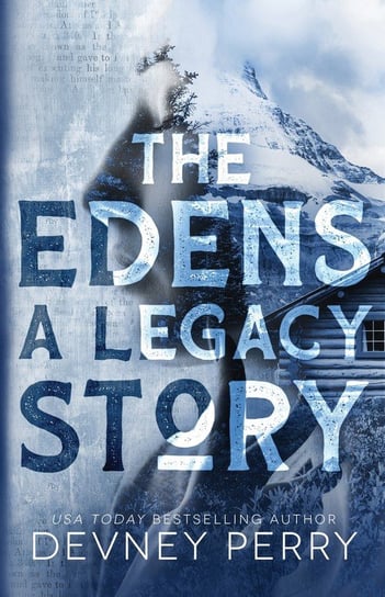 The Edens - A Legacy Story Perry Devney